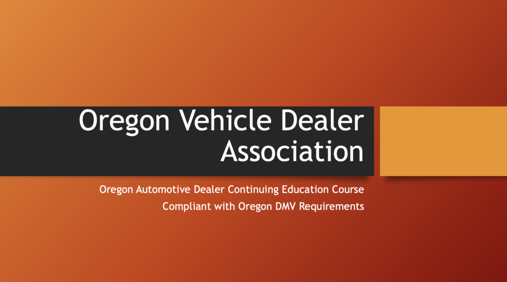 Oregon Dealer PreLicensing Course