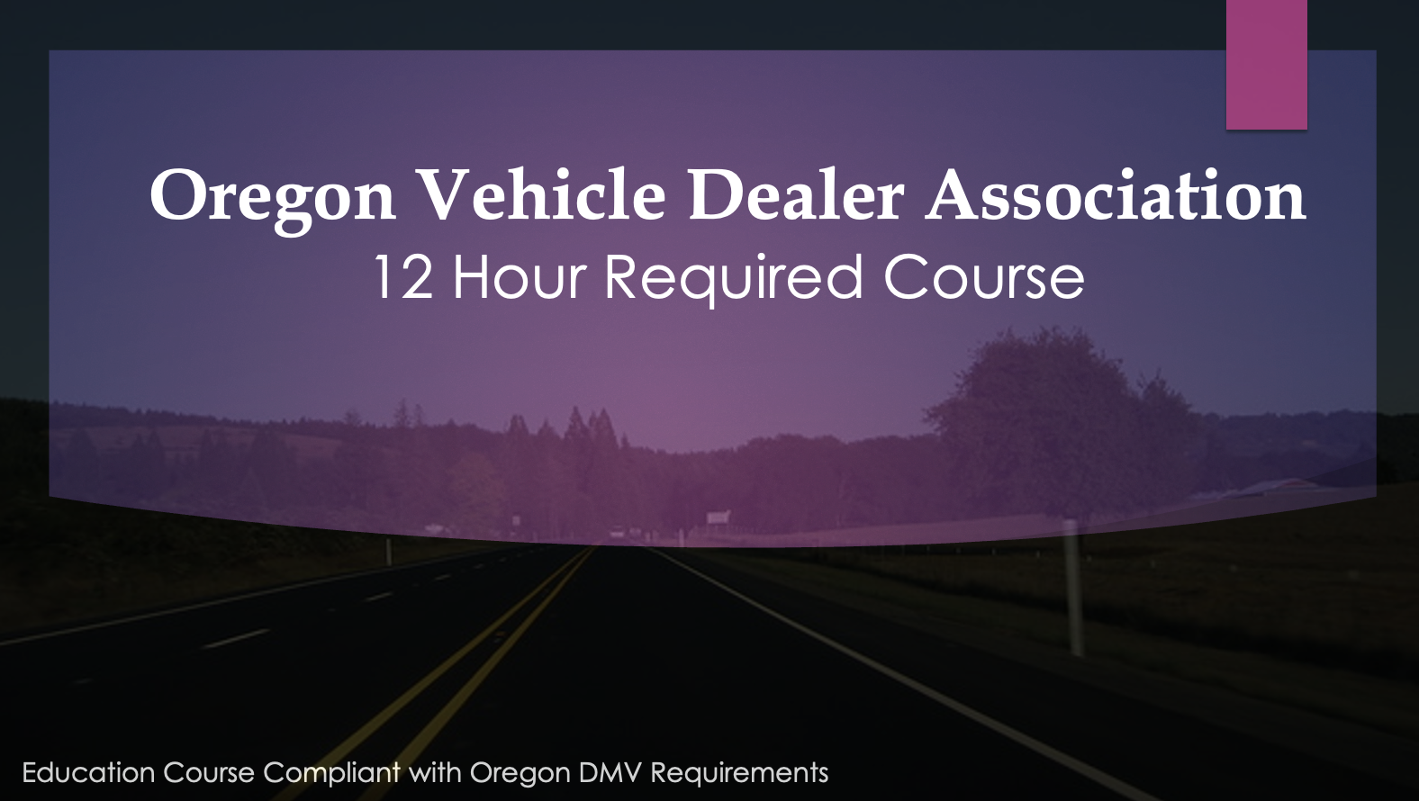 Oregon Vehicle Dealer Continued Education